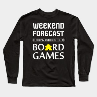 Yellow Meeple Weekend Forecast 100% Chance Of Board Games Long Sleeve T-Shirt